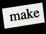 make