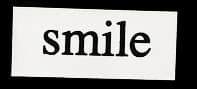 smile
